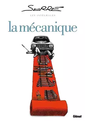 Couverture du produit · Les Intégrales Serre - La Mécanique