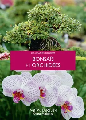 Couverture du produit · Bonsaïs et orchidées