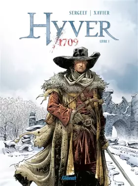 Couverture du produit · Hyver 1709 - Tome 01