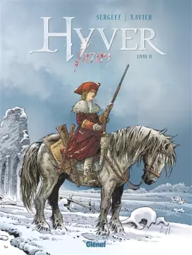 Couverture du produit · Hyver 1709 - Tome 02
