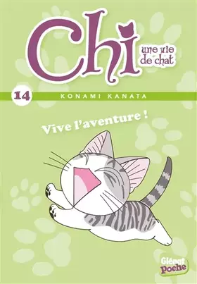 Couverture du produit · Chi - Poche - Tome 14: Vive l'aventure !