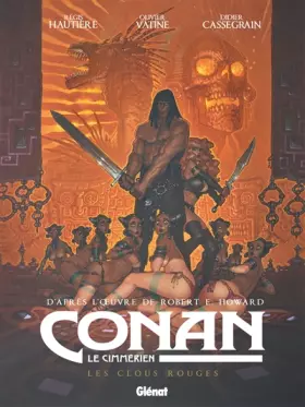 Couverture du produit · Conan le Cimmérien - Les Clous rouges