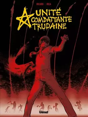Couverture du produit · UCT - Unité Combattante Trudaine
