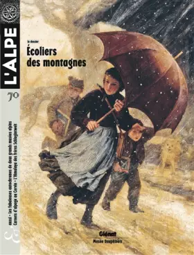 Couverture du produit · L'Alpe 70: Ecoliers des montagnes