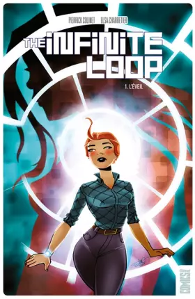 Couverture du produit · The Infinite Loop - Tome 01: L'éveil