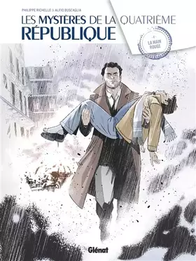 Couverture du produit · Les Mystères de la 4e République - Tome 04: La Main Rouge