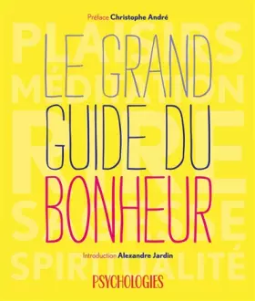 Couverture du produit · Le grand guide du bonheur