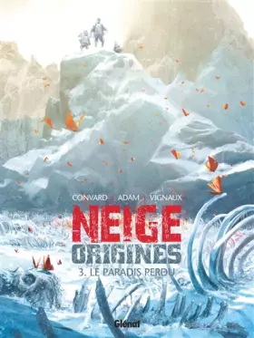 Couverture du produit · Neige Origines - Tome 03