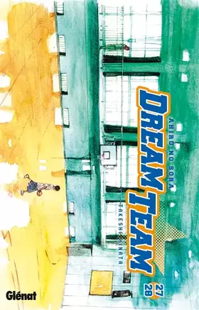 Couverture du produit · Dream Team - Tome 27-28