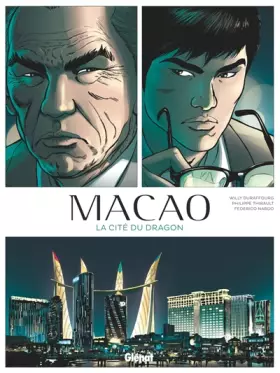 Couverture du produit · Macao - Tome 01: La Cité du dragon