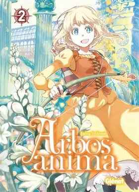 Couverture du produit · Arbos Anima - Tome 02