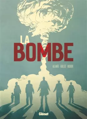 Couverture du produit · La bombe