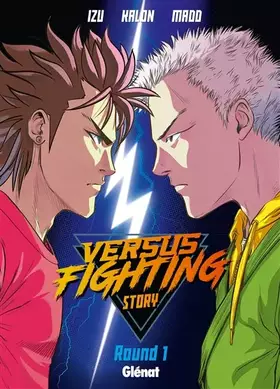 Couverture du produit · Versus fighting story - Tome 01
