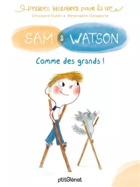 Couverture du produit · Sam & Watson : comme des grands !
