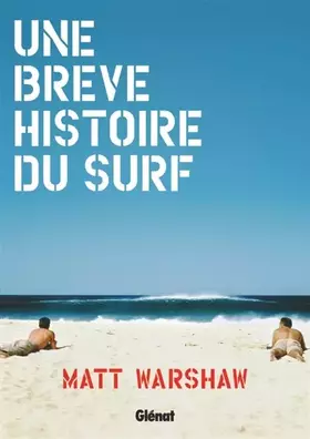 Couverture du produit · Une brève histoire du surf