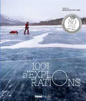 Couverture du produit · 100 ans d'explorations NE