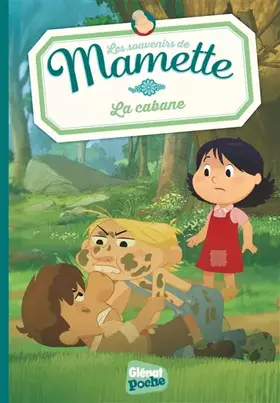 Couverture du produit · Mamette - Poche - Tome 02: La cabane
