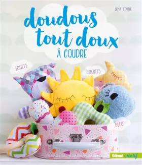 Couverture du produit · Doudous tout doux à coudre