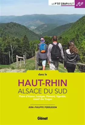 Couverture du produit · Dans le Haut-Rhin Alsace du Sud (2e ed)