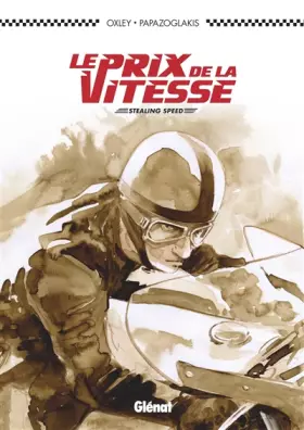 Couverture du produit · Le Prix de la vitesse: Stealing speed