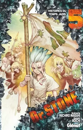 Couverture du produit · Dr. Stone - Tome 05: Histoires du temps jadis