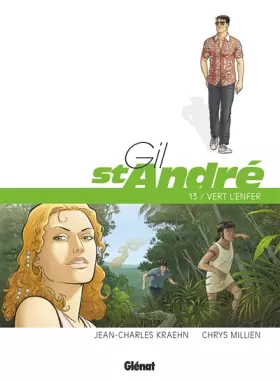 Couverture du produit · Gil Saint-André - Tome 13: Vert l'enfer