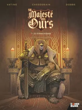 Couverture du produit · Sa Majesté des Ours - Tome 01: Les Colonnes de Garuda