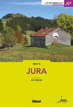 Couverture du produit · Dans le Jura (2e ed): 44 balades