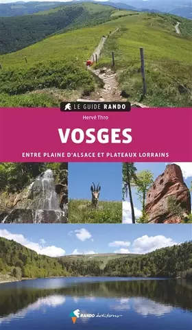 Couverture du produit · Le Guide Rando Vosges (2e ed)