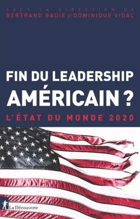 Couverture du produit · Fin du leadership américain ?