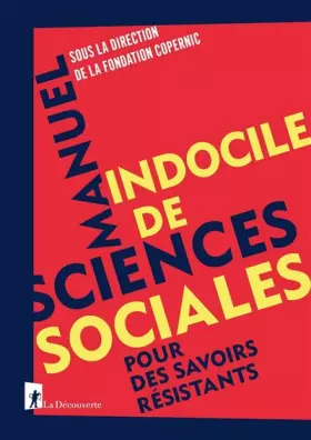 Couverture du produit · Manuel indocile de sciences sociales