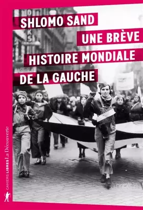 Couverture du produit · Une brève histoire mondiale de la gauche