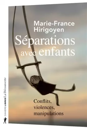 Couverture du produit · Séparations avec enfants: Conflits, violences, manipulations