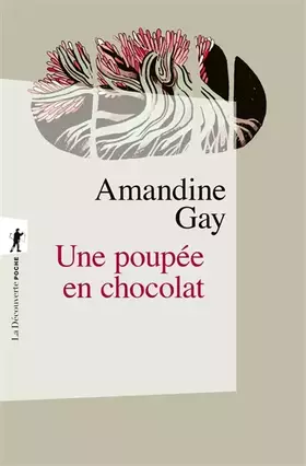 Couverture du produit · Une poupée en chocolat