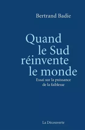 Couverture du produit · Quand le Sud réinvente le monde