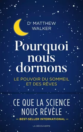 Couverture du produit · Pourquoi nous dormons