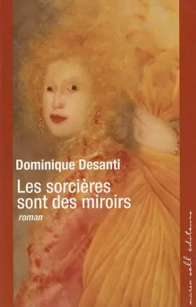 Couverture du produit · Les sorcières sont des miroirs