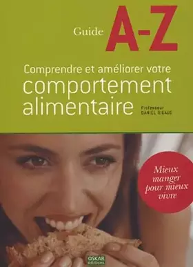 Couverture du produit · Comprendre et améliorer votre comportement alimentaire