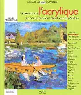 Couverture du produit · Apprendre l'acrylique avec les grands maîtres