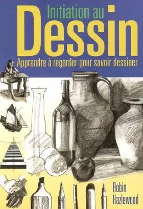 Couverture du produit · INITIATION AU DESSIN
