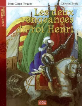 Couverture du produit · Les deux vengeances du roi Henri