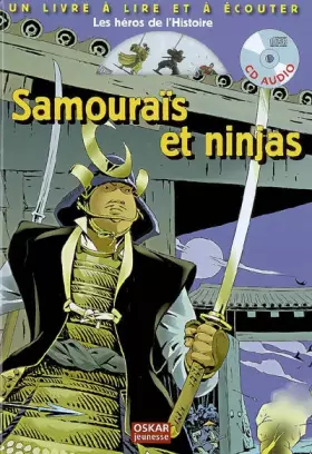 Couverture du produit · Samouraïs et ninjas (1CD audio)