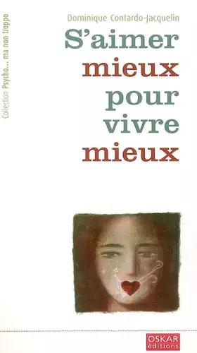 Couverture du produit · S'aimer mieux pour vivre mieux