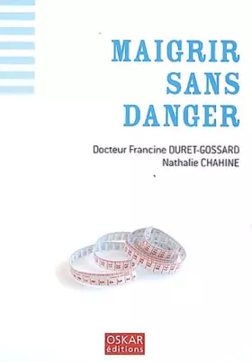 Couverture du produit · Maigrir sans danger