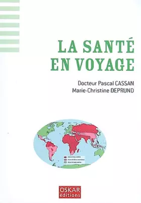 Couverture du produit · La santé en voyage