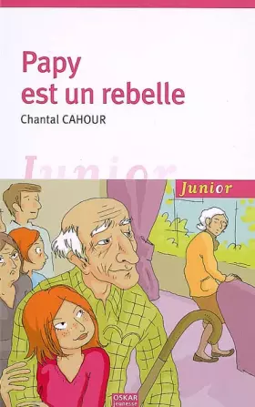 Couverture du produit · Papy est un rebelle