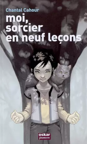 Couverture du produit · Incroyable sorcier : Moi, sorcier en neuf leçons
