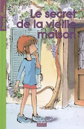 Couverture du produit · Le secret de la vieille maison