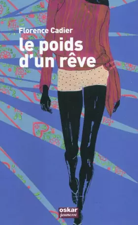 Couverture du produit · Le poids d'un rêve
