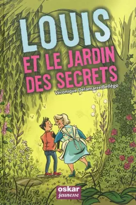Couverture du produit · Louis et le jardin des secrets